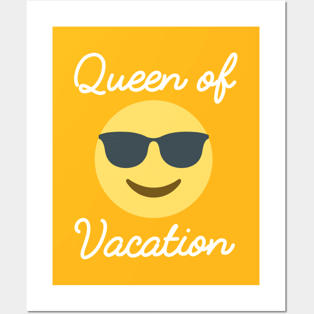 Queen of vacation with emoji Wall Art by Pushloop